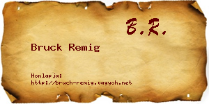 Bruck Remig névjegykártya